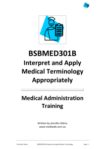 BSBMED301B Interpret and Apply Medical Terminology