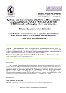Synthesis and Characterization of Caffeine and Phenanthroline