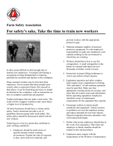 Farm Safety Association For safety's sake, Take the time to train new