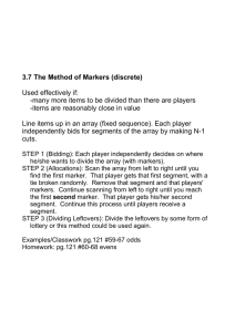 3.7 The Method of Markers (discrete) Used effectively if: many more