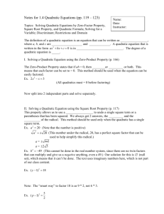 Notes for 1.4 Quadratic Equations (pp. 119 – 123)