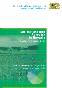 Agriculture and Forestry in Bavaria - Facts and Figures 2002