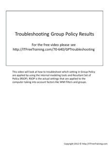 This video will look at how to troubleshoot which setting in Group