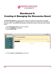 Blackboard 9: Creating & Managing the Discussion Board