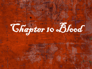Chapter 10 Blood