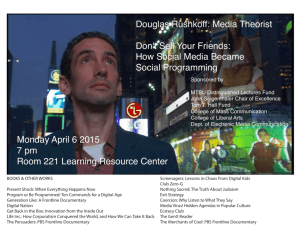 Douglas Rushkoff: Media Theorist Don't Sell Your Friends: How