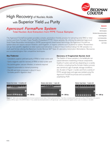 Agencourt® FormaPure System Total Nucleic Acid Extraction from