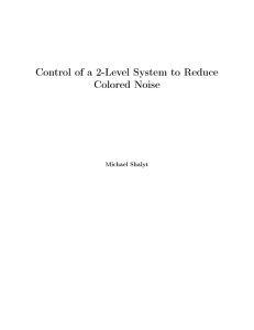 Control of a 2-Level System to Reduce Colored Noise