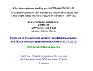 Please go to the following website [eval.franklin.uga.edu] and fill out