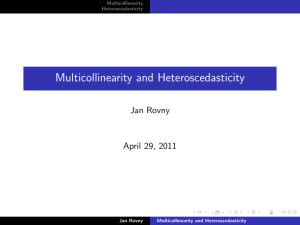 Multicollinearity and Heteroscedasticity