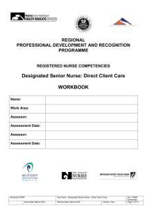 Designated Senior Nurse: Direct Client Care