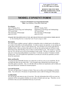 MODEL CONSENT FORM Consent to Participate in an Experimental
