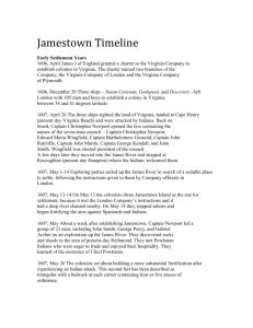 Jamestown Timeline Early Settlement Years 1606, April James I of