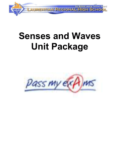 Senses and Waves Unit Package PART 1: MULTIPLE CHOICE