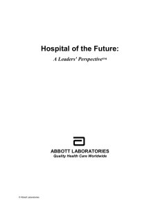 Hospital of the Future: A Leaders' Perspective