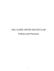 Policies and Practices - Eau Claire United Soccer