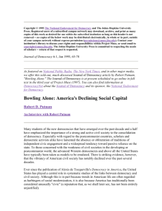Robert Putnam,”Bowling Alone: America's Declining Social Capital.