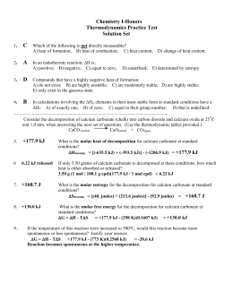 to determine the heat of formation of calcium carbonate essay The enthalpy of formation of magnesium carbonate 1838 words | 8 pages the enthalpy of formation of magnesium carbonate by: jessica miller ta: thomas lab partner: rebekah melanson thursday lab room 106 chemistry 1001-a due date: thursday february 3rd 2011 abstract the purpose of this experiment was to determine the enthalpy of formation of magnesium carbonate in a lab setting. to determine the heat of formation of calcium carbonate essay The enthalpy of formation of magnesium carbonate 1838 words | 8 pages the enthalpy of formation of magnesium carbonate by: jessica miller ta: thomas lab partner: rebekah melanson thursday lab room 106 chemistry 1001-a due date: thursday february 3rd 2011 abstract the purpose of this experiment was to determine the enthalpy of formation of magnesium carbonate in a lab setting.