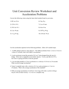 Unit Conversion Review Worksheet and Acceleration Problems