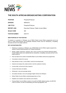 THE SOUTH AFRICAN BROADCASTING CORPORATION