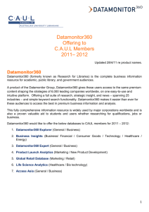 Datamonitor360 Offering to C.A.U.L Members 2011– 2012 Updated