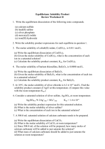 Equilibrium: Solubility Product Review Worksheet II Write the