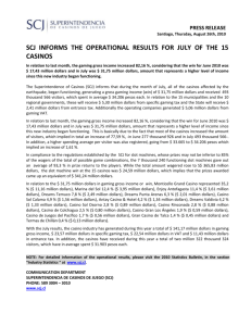 SCJ INFORMS THE OPERATIONAL RESULTS FOR JULY OF THE