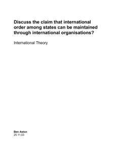Discuss the claim that international order among states can be