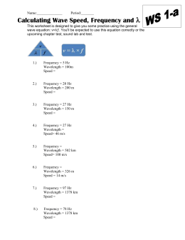 Worksheets Wave Speed Worksheet name date per hw wave speed ws this worksheet is calculating speed