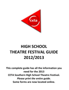 HIGH SCHOOL THEATRE FESTIVAL GUIDE 2012/2013 This