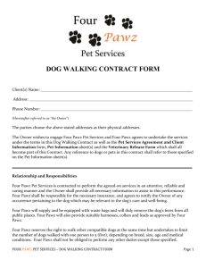 DOG WALKING CONTRACT FORM Client(s) Name: ______ ______