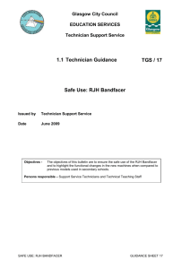 Safe Use: RJH Bandfacer - Technician Support Service