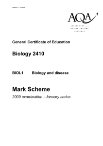 GCE Biology Unit 1 - Biology and Disease Mark Scheme January