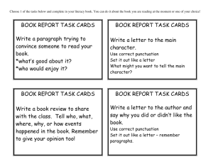 BOOK REPORT TASK CARDS Write a letter to the author and say