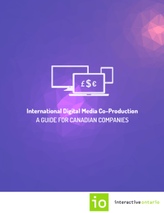International Digital Media Co-Production: A Guide for Canadian