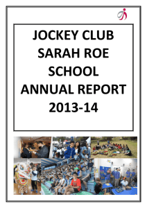 JOCKEY CLUB SARAH ROE SCHOOL ANNUAL REPORT 2013-14