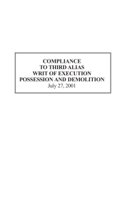 Compliance to the Third Alias Writ of Execution, Possession and