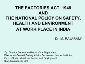 the factories act, 1948 and the national policy on safety, health and
