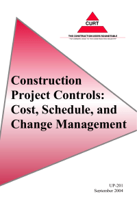 Construction Project Controls: Cost, Schedule, and Change