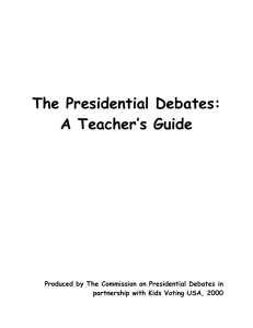 The Presidential Debates: A Teacher's Guide