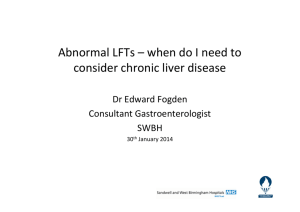 Abnormal LFTs – when do I need to consider chronic liver disease