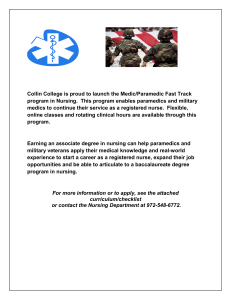 Collin College is proud to launch the Medic/Paramedic Fast Track