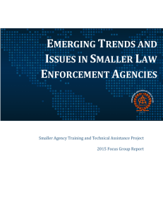 emerging trends and issues in smaller law enforcement agencies