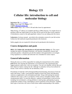 Biology 121 Cellular life: introduction to cell and molecular biology