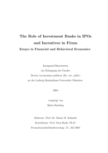 The Role of Investment Banks in IPOs and Incentives in Firms