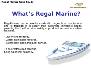 Regal Marine Strategy explained in 3 slides
