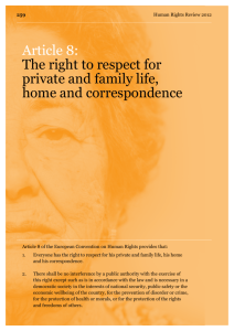 Article 8: The right to respect for private and family life, home and