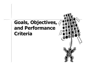 Goals, Objectives, and Performance Criteria