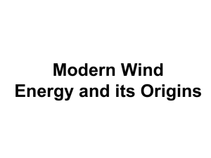 Modern Wind Energy and its Origins