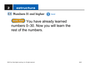 You have already learned numbers 0–30. Now you will learn the
